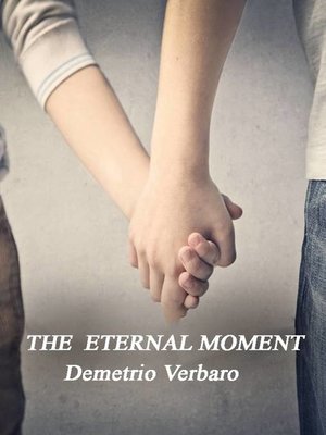 cover image of The Eternal Moment